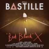 Bastille - Bad Blood X '2023 - Album