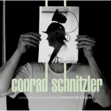 Conrad Schnitzler - Kollektion 05: Conrad Schnitzler (Compiled And Assembled by Thomas Fehlmann) '2015 - Album