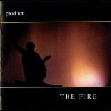 Product - The Fire '2005