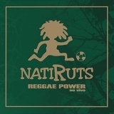 Natiruts - Reggae Power (Ao Vivo) '2006