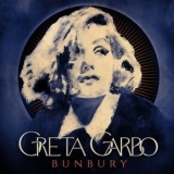 Bunbury - Greta Garbo '2023