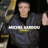 Michel Sardou - Engagé '2023 - Album