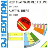 Side Effect - Keep That Same Old Feeling / Always There '1976