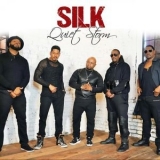 Silk - Quiet Storm '2016