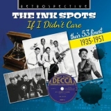 The Ink Spots - The Ink Spots: If I Didn't Care '2024
