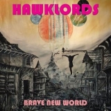 Hawklords - Brave New World '2018 - Album