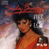 Shirley Brown - Fire & Ice '1989