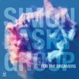 Simon Lasky Group - For the Dreamers '2024