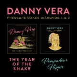 Danny Vera - Pressure Makes Diamonds 1 & 2 - The Year of the Snake & Pompadour Hippie '2019