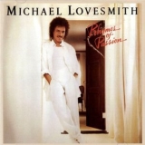 Michael Lovesmith - Rhymes Of Passion '1985