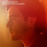 Jack Savoretti - Singing to Strangers '2019 - Album