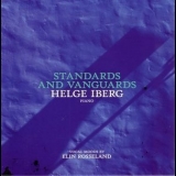 Helge Iberg - Standards and Vanguards '2009 - Album