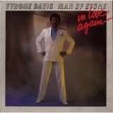 Tyrone Davis - Man of Stone (In Love Again) '1987