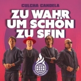 Culcha Candela - Zu wahr um schön zu sein '2023 - Album