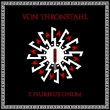 Von Thronstahl - E Pluribus Unum '2010 - Compilation