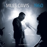 Miles Davis - 1960: Live and Remastered '2019 - Album