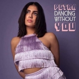 Petra - Dancing Without You '2019 - Album