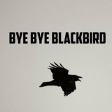 Miles Davis - Bye Bye Blackbird '2023 - Album