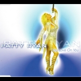 Patty Ryan - Lay Love On You [CDS] '2003