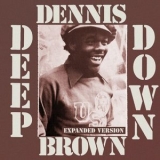 Dennis Brown - Deep Down '1975