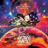 Astral Magic - Cruising the Celestial Highways '2024