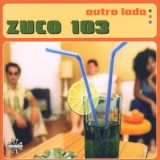 Zuco 103 - Outro Lado '1999 - Album