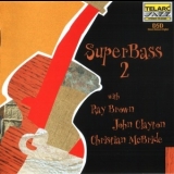 Ray Brown - SuperBass 2 '2001