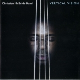 Christian McBride Band - Vertical Vision '2003