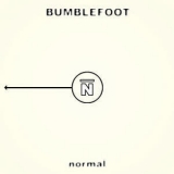 Bumblefoot - Normal '2005