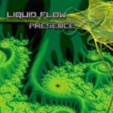 Liquid Flow - Presence '2009