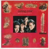 Cutting Crew - Broadcast '1987