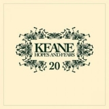 Keane - Hopes And Fears 20 '2024