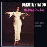 Dakota Staton - Madame Foo-Foo '2016 - Album