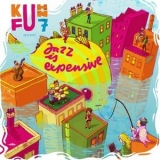 KUHN FU - Jazz is Expensive '2022 - Album