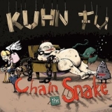 Kuhn Fu - Chain The Snake '2019