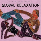 Various Artists - Global Relaxation by Putumayo '2024 - Album