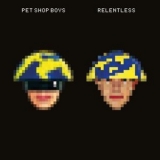 Pet Shop Boys - Relentless '2023