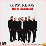 Gipsy Kings - Gipsy Kings Live in Los Angeles '2019