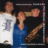 Phil Woods - Você e eu '2001 - Album