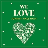 Johnny Hallyday - We Love Johnny Hallyday '2021 - Album