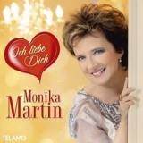 Monika Martin - Ich liebe Dich '2019 - Album