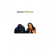 Squeeze - Ridiculous '1995