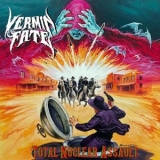 Vermin Fate - Total Nuclear Assault '2024