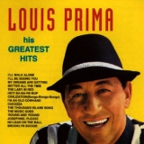 Louis Prima - his Greatest Hits '2012