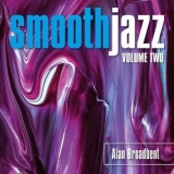 Alan Broadbent - Smooth Jazz, Vol. 2 '2022