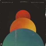 Moonchild - Reflections '2023 - Album