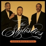 The Stylistics - Love Is Back In Style '2024 - Album