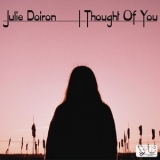 Julie Doiron - I Thought of You '2021