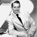 Stan Kenton - Anthology 2022 (All Tracks Remastered) '2022