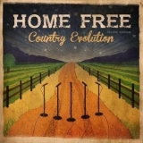 Home Free - Country Evolution '2015